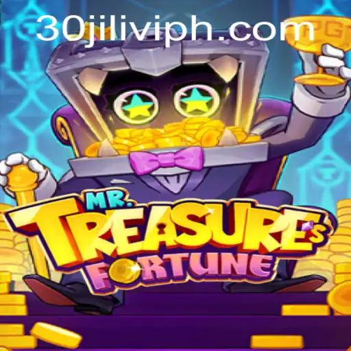Discover the Exciting World of MrTreasuresFortune and Uncover the Secrets of 30jili VIP